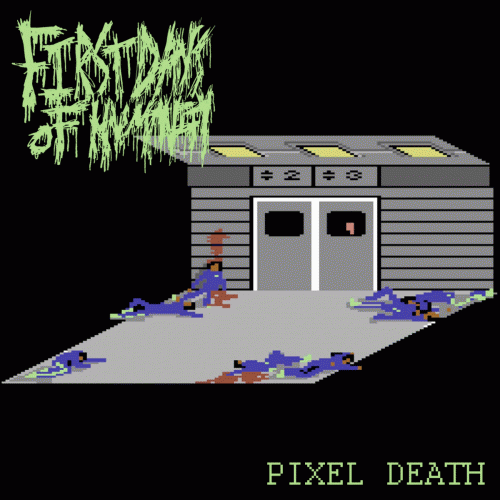 First Days Of Humanity : Pixel Death